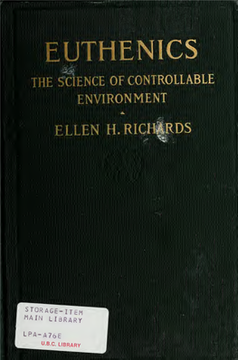 Euthenics, the Science of Controllable Environment