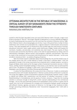 Ottoman Architecture in the Republic of Macedonia: a Critical Survey of Key Monuments from the Fifteenth Through Nineteenth Centuries Maximilian Hartmuth