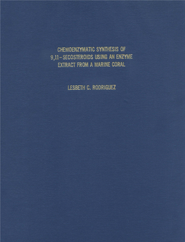 Chemoenzymatic Synthesis of 9,11-Secosteroids Using an Enzyme Extract from a Marine Coral