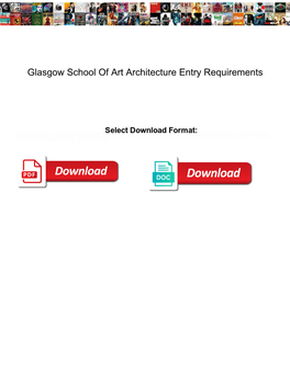 Glasgow School of Art Architecture Entry Requirements