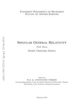 Singular General Relativity Ph.D