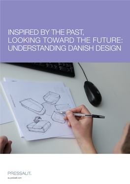 Understanding Danish Design