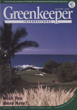 Award-Winning Magazine of the British and International Golf Greenkeepers Association