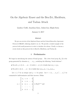 On the Algebraic Eraser and the Ben-Zvi, Blackburn, and Tsaban Attack