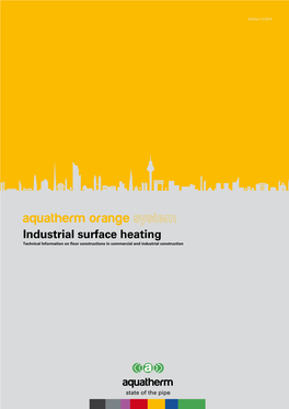 Aquatherm Orange System Industrial Surface Heating