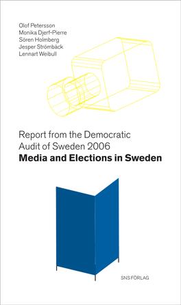 Media and Elections in Sweden