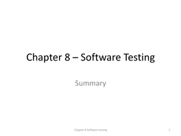 Chapter 8 – Software Testing