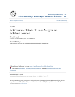 Anticonsumer Effects of Union Mergers: an Antiitrust Solution Robert H