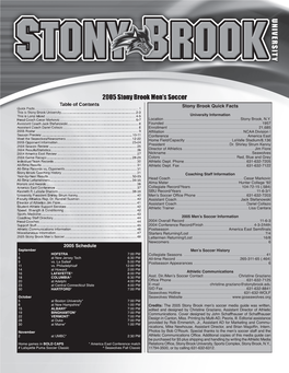 2005 Schedule Stony Brook Quick Facts