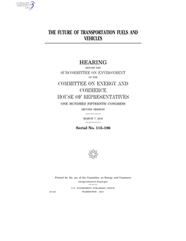 The Future of Transportation Fuels and Vehicles Hearing