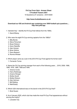 FA Cup Fever Quiz - Answer Sheet © Football Teasers 2021 10 Questions (41 Answers) - 24/01/2020