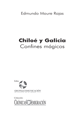 Chiloé Y Galicia Confines Mágicos