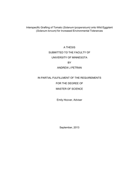 Interspecific Grafting of Tomato (Solanum Lycopersicum) Onto Wild Eggplant (Solanum Torvum) for Increased Environmental Tolerances