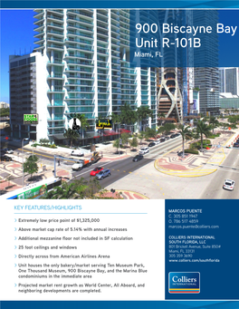 900 Biscayne Bay Unit R-101B Miami, FL
