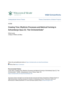 Rhythmic Processes and Metrical Forming in Schoenberg's Opus 22, "Vier Orchesterlieder"