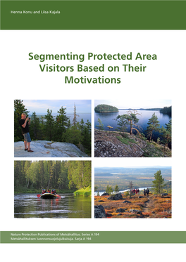 Segmenting Protected Area Visitors Based on Their Motivations