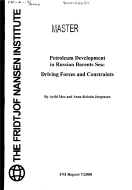 MASTER U) Z Petroleum Development in Russian Barents Sea