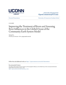 Improving the Treatment of Rivers and Assessing River Influences in the Global Ocean of the Community Earth System Model