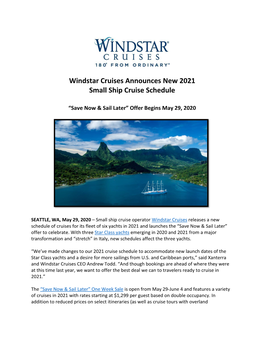 Windstar Cruises Announces New 2021 Small Ship Cruise Schedule