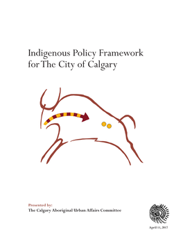 Indigenous Policy Framework for the City of Calgary