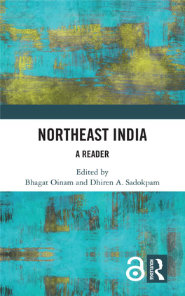 Northeast India; a Reader
