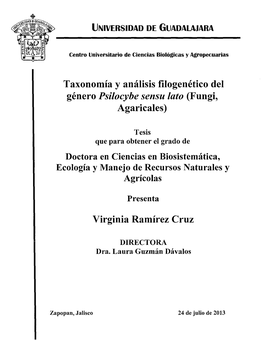 Taxonomía Y Análisis Filogenético Del Agaricales) Virginia Ramírez Cruz
