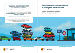 De Nouvelles Solutions Pour Améliorer Le Passage Aux Petites Douanes