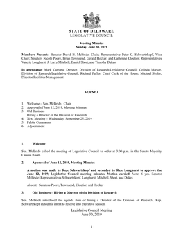 Legislative Council Meeting June 30, 2019 1 STATE of DELAWARE LEGISLATIVE COUNCIL