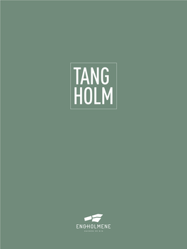 TANGHOLM – Her Kan Livet Leves, Hele Livet