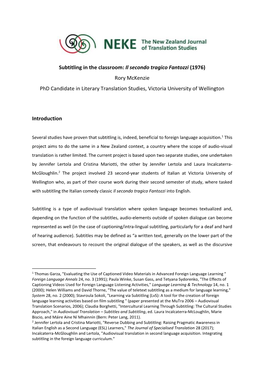 Subtitling in the Classroom: Il Secondo Tragico Fantozzi (1976) Rory Mckenzie Phd Candidate in Literary Translation Studies, Victoria University of Wellington