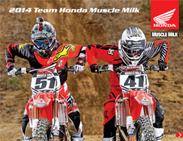 2014 Team Honda Muscle Milk