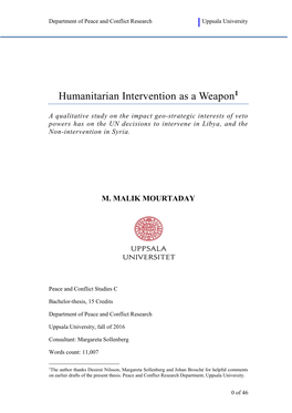 Humanitarian Intervention As a Weapon1