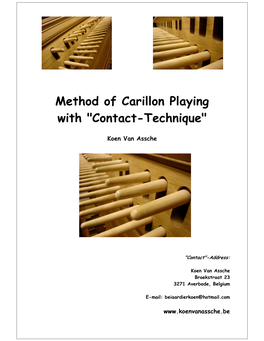 Method of Carillon Playing W Ith 