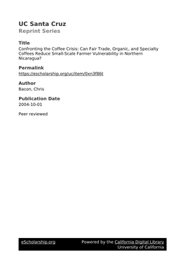 Confronting the Coffee Crisis: Can Fair Trade, Organic, and Specialty Coffees Reduce Small-Scale Farmer Vulnerability in Northern Nicaragua?
