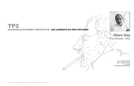 Alvaro Siza; Frampton, 2000 Alvaro Siza Prix Pritzker 1992