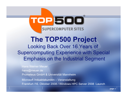 The TOP500 Project Looking Back Over 16 Years of Supercomputing Experience with Special Emphasis on the Industrial Segment