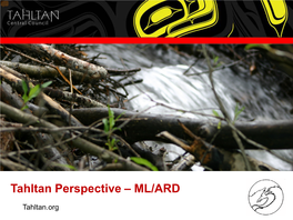 Tahltan Perspective – ML/ARD