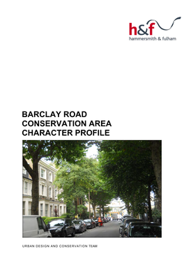 H&F Barclay Road Conservation Area Character Profile