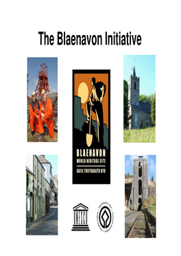 The Blaenavon Initiative