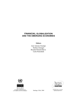 Financial Globalization and the Emerging Economies