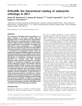 Orthodb: the Hierarchical Catalog of Eukaryotic Orthologs in 2011 Robert M