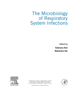 The Microbiology of Respiratory System Infections