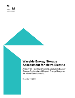 Wayside Energy Storage Assessment for Metra-Electric