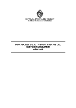 Indicadores De Actividad Y Precios Del Sector Inmobiliario 2004