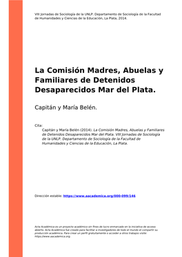 La Comisión Madres, Abuelas Y Familiares De Detenidos Desaparecidos Mar Del Plata