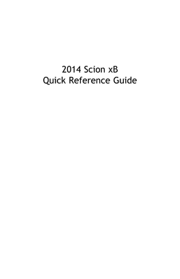 2014 Scion Xb Quick Reference Guide