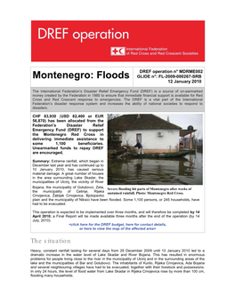 Montenegro: Floods GLIDE N°: FL-2009-000267-SRB 12 January 2010