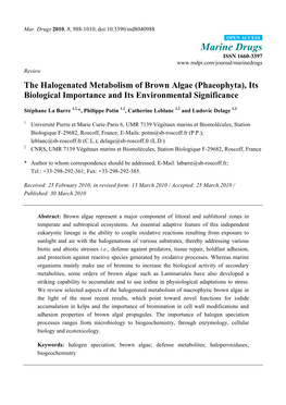 The Halogenated Metabolism of Brown Algae (Phaeophyta), Its Biological Importance and Its Environmental Significance