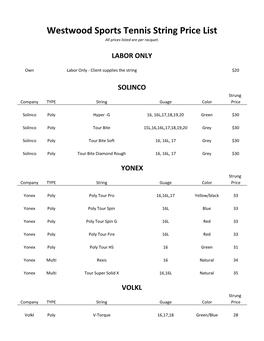 Westwood Sports Tennis String Price List All Prices Listed Are Per Racquet