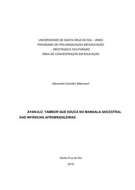 Àyán-Ilú: Tambor Que Educa No Mandala Ancestral Das Infâncias Afrobrasileiras